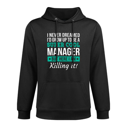 Funny Manager Appreciation Gift Machine Washable Hoodie