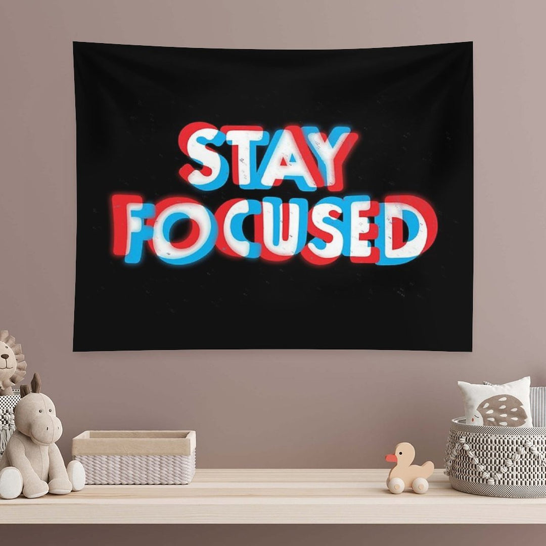 Stay Focused Tapestry