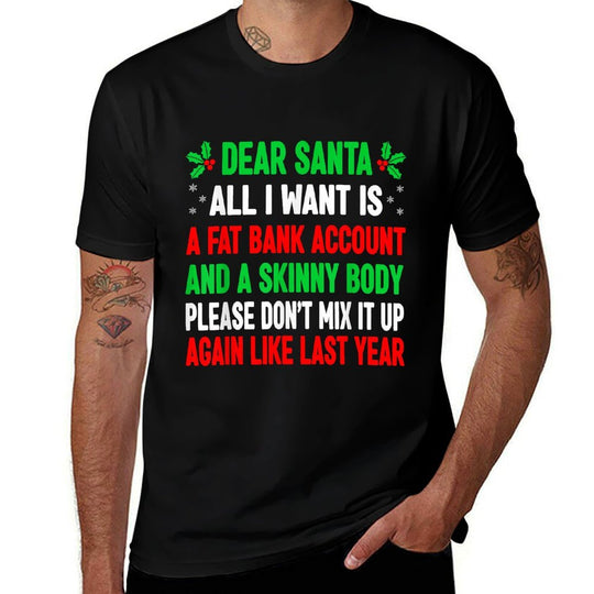 Funny Christmass For Women Men Adult Dear Santa  Heathered Texture T-Shirt