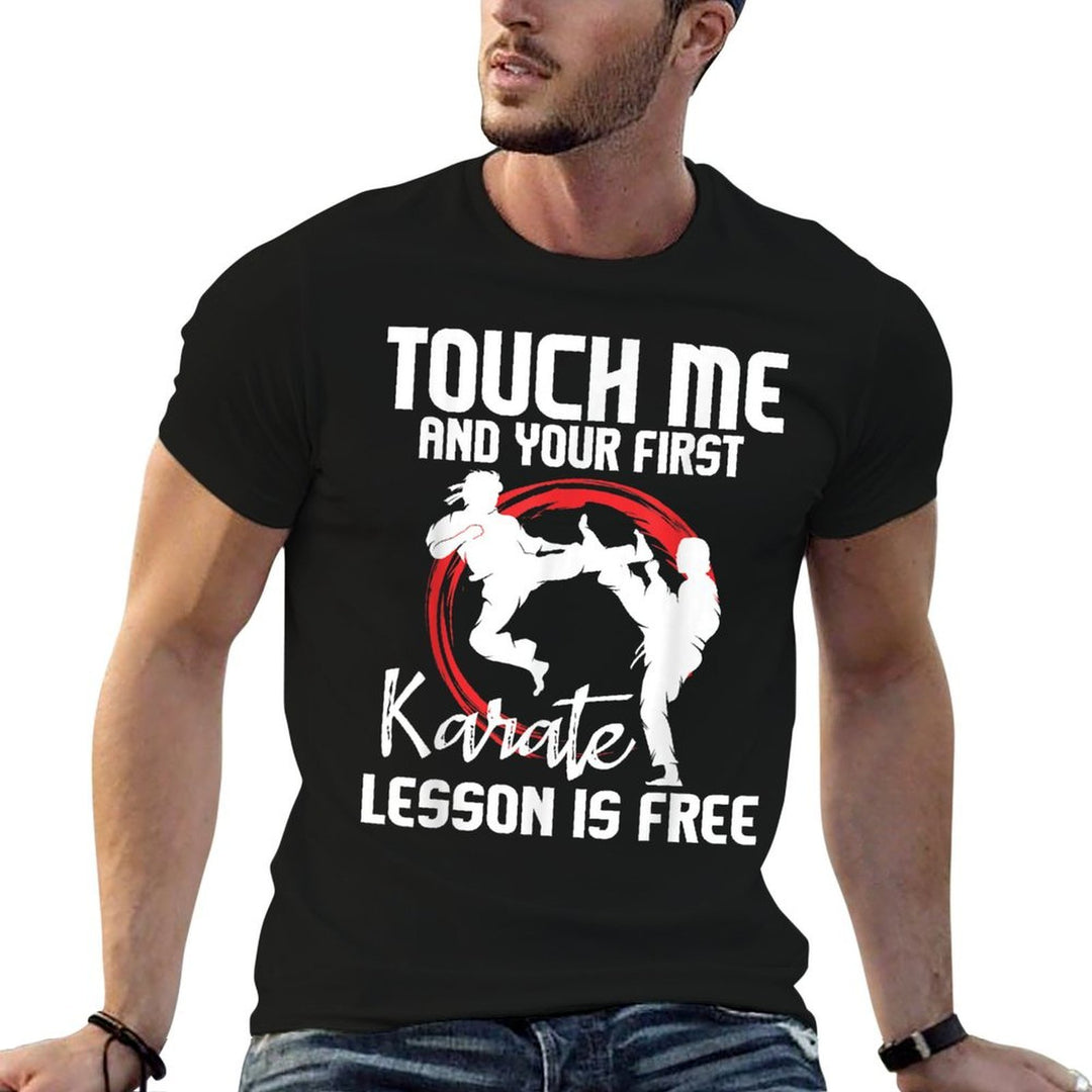 Touch Me And Your First Karate Lesson Is Free - Karateka  Soft T-Shirt