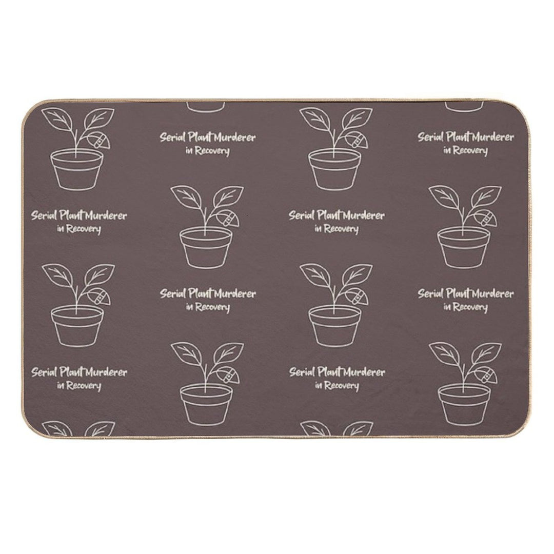 Serial Plant Murderer in Recovery – Funny Plant Lover T-Shirt & Merch  Stain-Proof Bath Mat