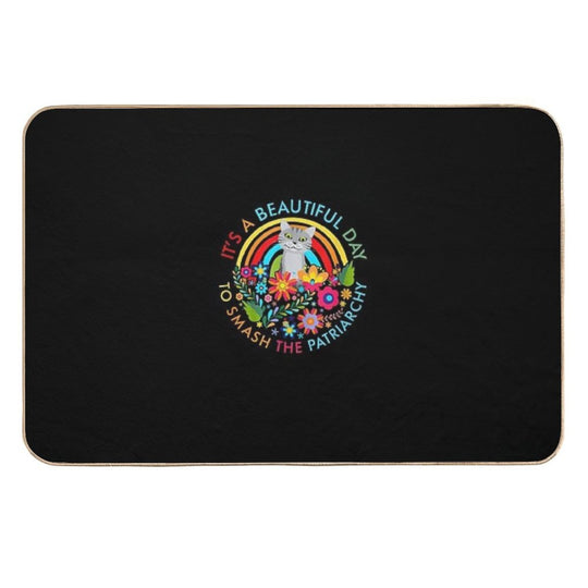 Cat Beautiful Day To Smash The Patriarchy Feminist T-shirt T-Shirt  Easy To Clean Bath Mat