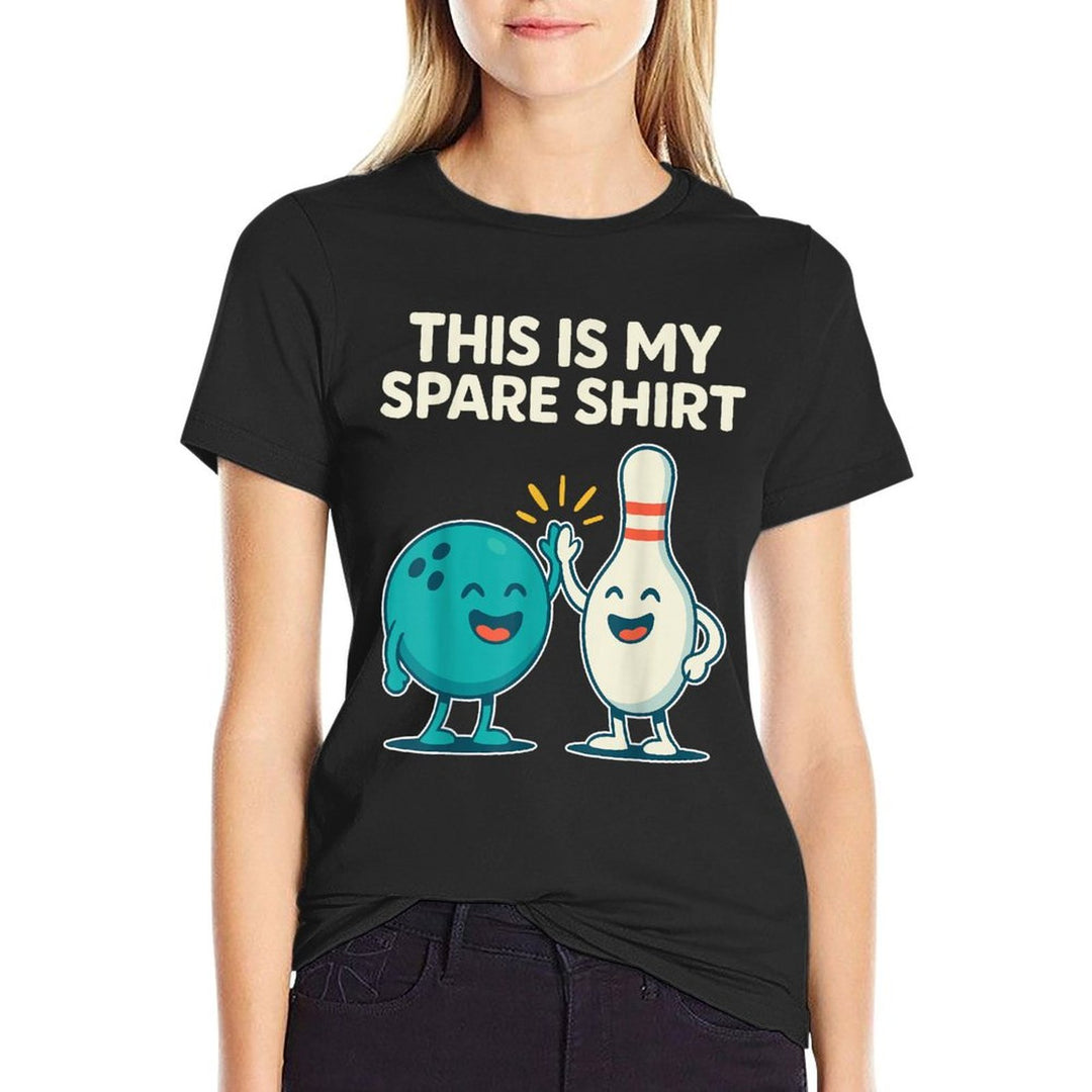 Cool Bowling Men Dad Bowler Fun Crazy Best Funny Bowling  Easy-care T-Shirt