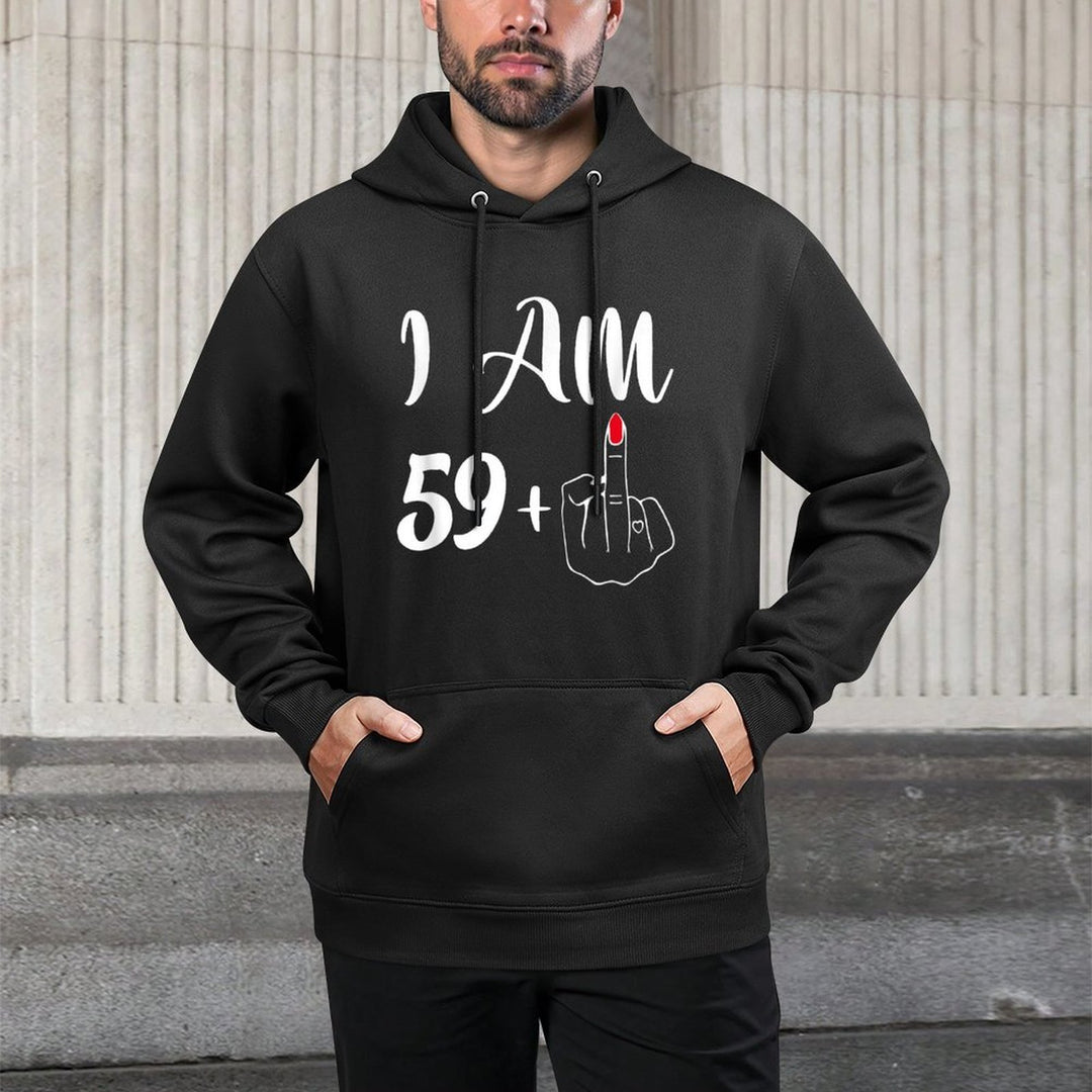 Funny 60th Birthday Gift - I'm 59+1 Middle Finger Rude Machine Washable Hoodie