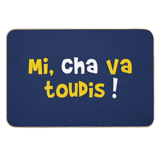Mi, Cha Always Go!  Dirt-Trapping Bath Mat