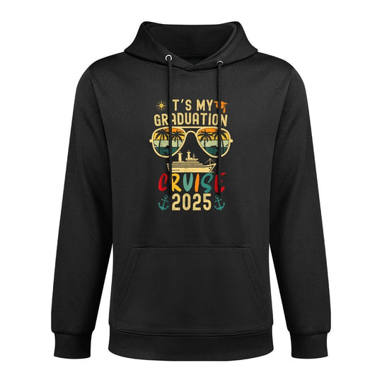 It&#39;s My Graduation Cruise 2025 Summer Cruise Seniors Trip Easy Care Hoodie