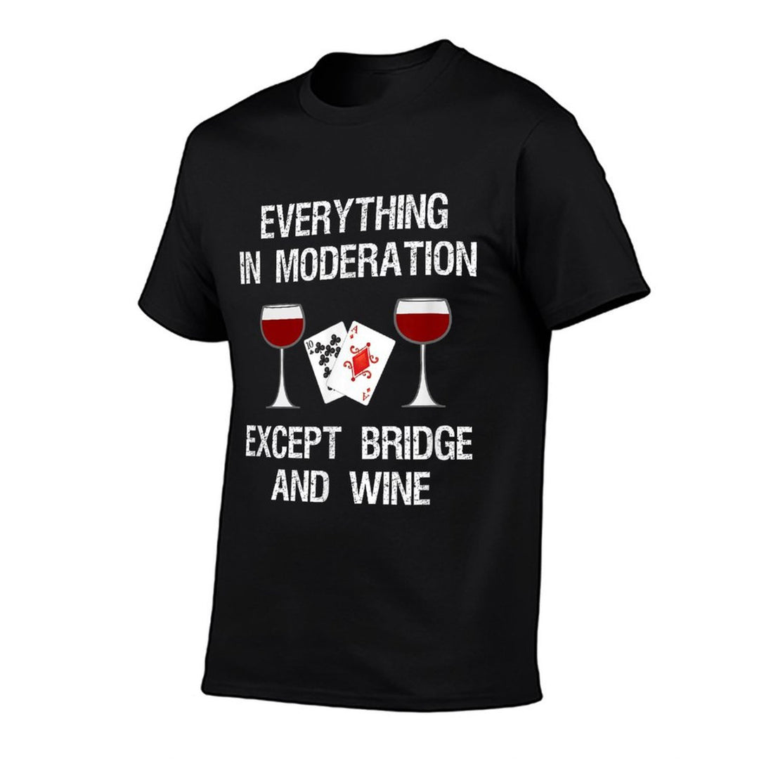 Bridge - Funny Bridge Card Game And Wine  Polyester Blend T-Shirt
