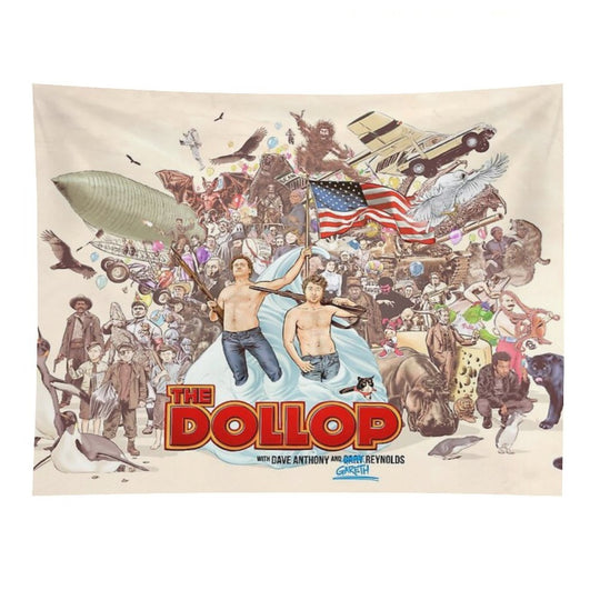 The Dollop 2018 Tapestry