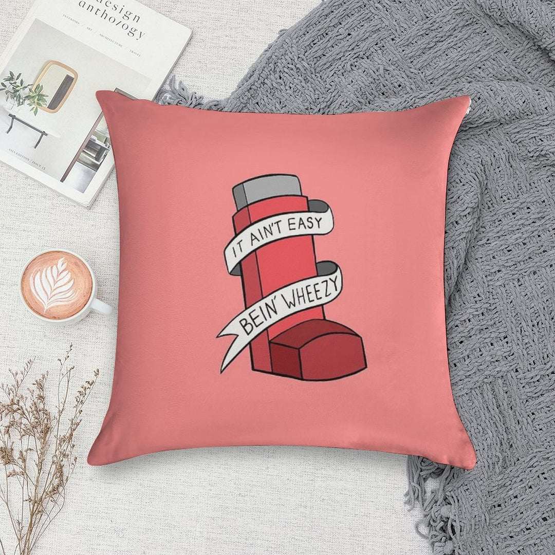 It Ain't Easy Bein' Wheezy (Red) Soft Multiple Sizes Throw Pillow