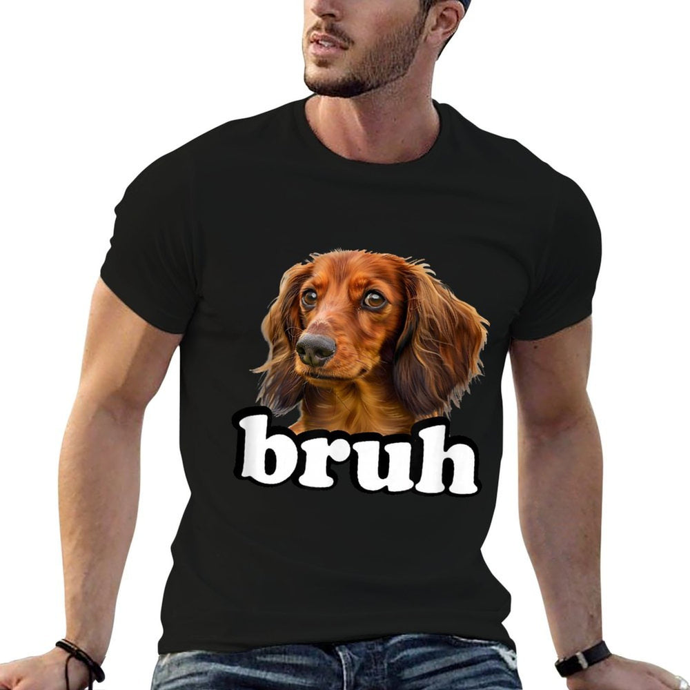 Funny Mens Womens Kids Bro Bruh Long Haired Dachshund Lover  Affordable Price T-Shirt