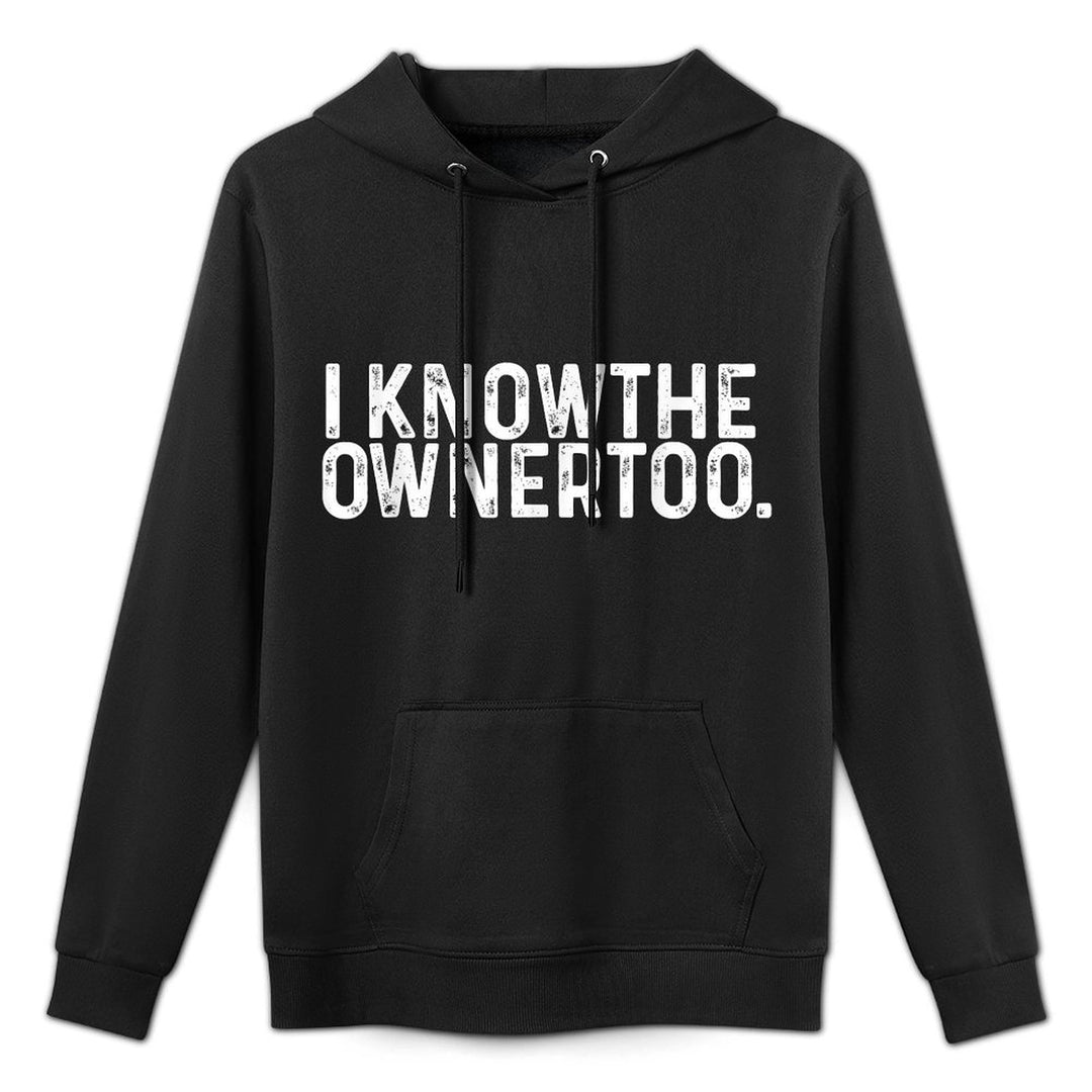 I Know The Owner Too - Bartender Tapster Bartending Bar Pub Moisture-Wicking Hoodie