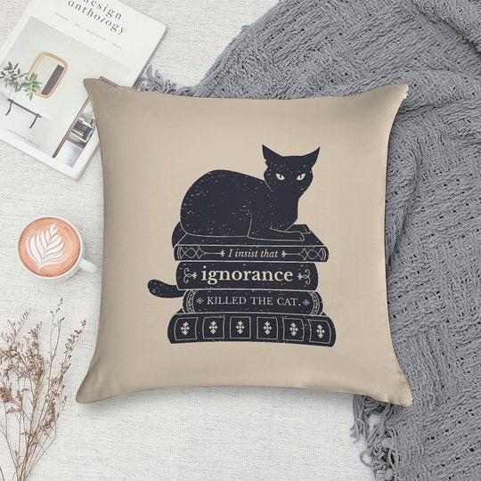 Dark Academia Ignorance Killed The Cat Soft Multiple Sizes Throw Pillow