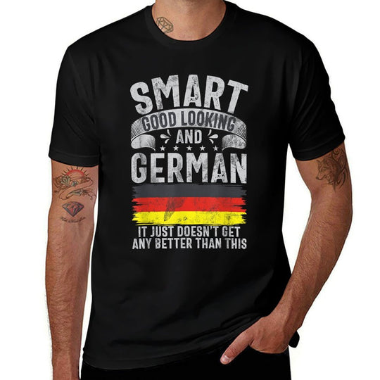 Smart Good Looking And German Funny German  Vintage-inspired T-Shirt