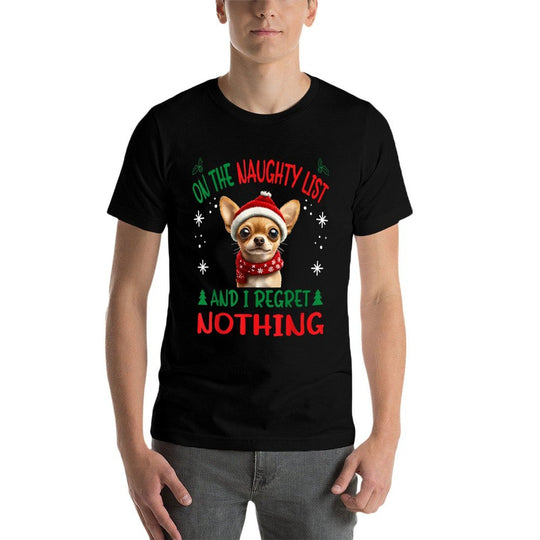 Cute Chihuahua Chiwawa Dog Dog Christmas On The Naughty List  Stretchy T-Shirt