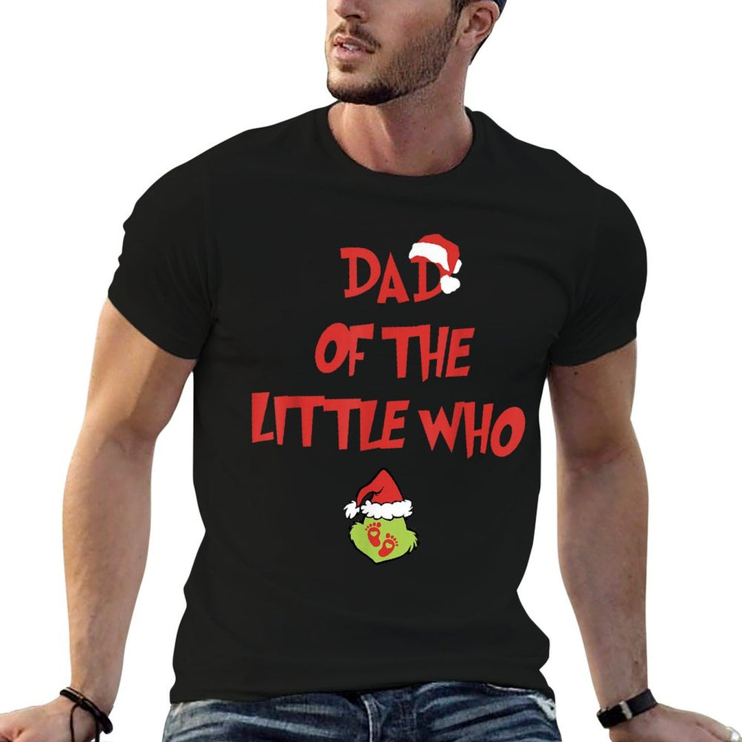 Pregnancy Announcement Dad Of The Little Who  Fade-proof Color T-Shirt