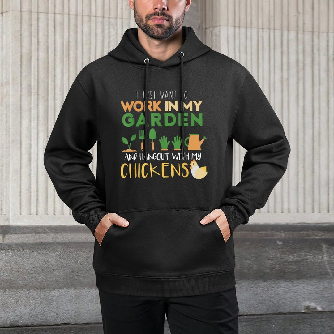 Work In My Garden Hangout With My Chickens Gardening Cotton-Polyester Blend Hoodie