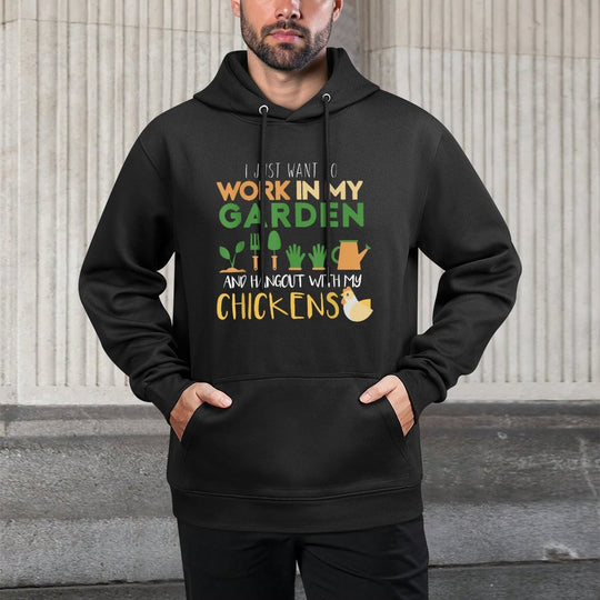 Work In My Garden Hangout With My Chickens Gardening Cotton-Polyester Blend Hoodie