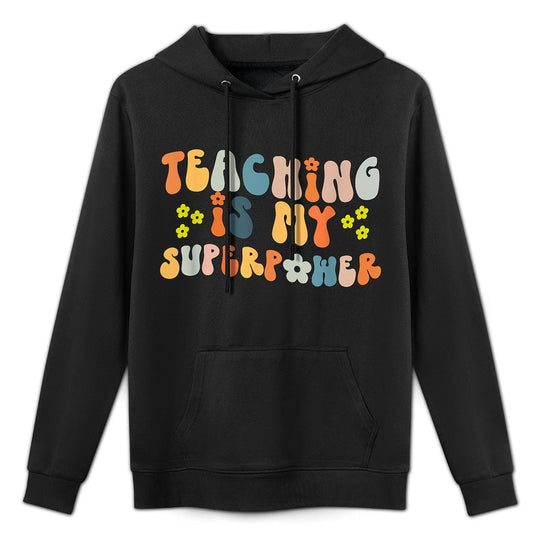 Teaching Is My Superpower Vintage Groovy University Teacher Relaxed Fit Hoodie