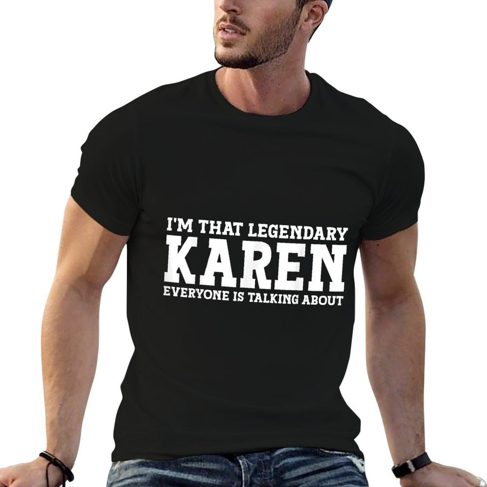 Karen Personal Name Women Girl Funny Karen  Easy-care T-Shirt