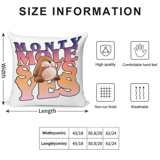 Monty Mole Says Yes Soft Short Plush Fabric Throw Pillow
