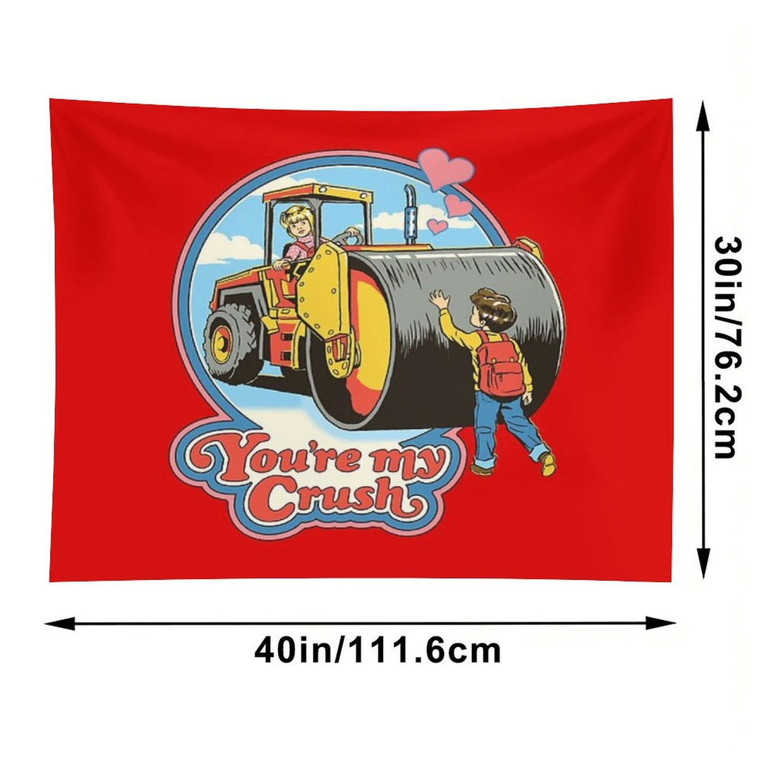 You're My Crush Tapestry