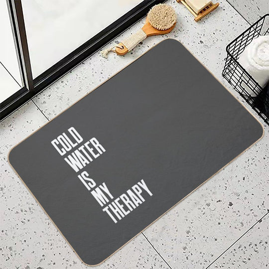 Cold Water Is My Therapy - Text Design - White Text - Wild Swimming Tees  Absorbent Bath Mat