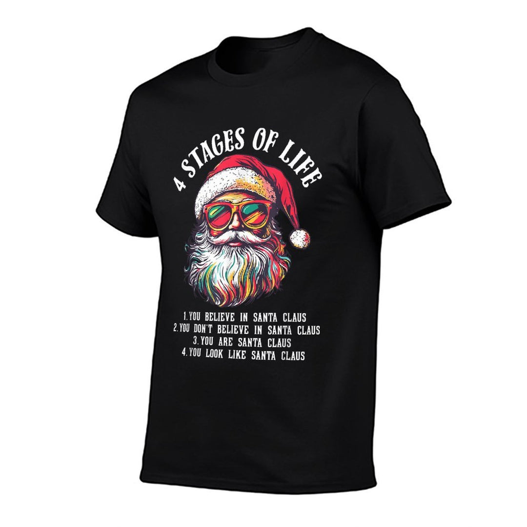 Funny Santa 4 Stages of Life Christmas  Odor-resistant T-Shirt