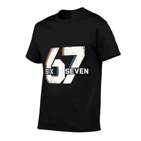 67 Six Seven Meme  Versatile T-Shirt