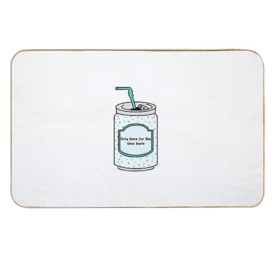 Only Here for The Slow Burn - Romantic Tension Book Lover Design for Tumblers & Stickers  Dirt-Trapping Bath Mat