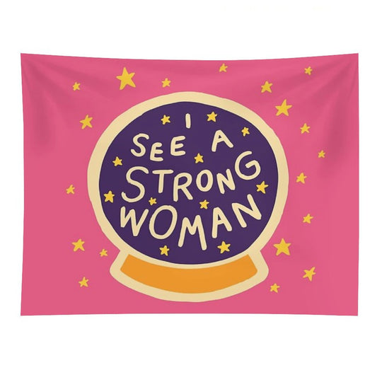I See A Strong Woman Tapestry