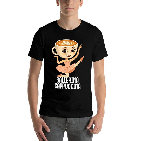 Ballerina Cappuccina Italian Brainrot Funny Meme  Fade-proof Color T-Shirt