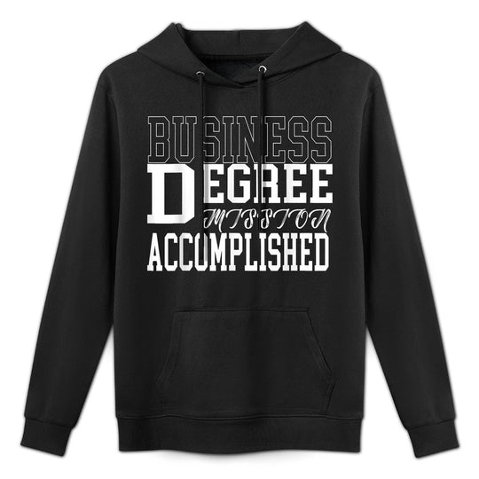 Business Degree for College Graduation Gift Cotton-Polyester Blend Hoodie
