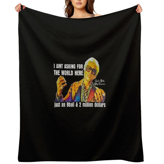 I'm Just Asking For A 8 Ball And $2 Million  Baby Billy Funny Quote Shrink-resistant Throw Blanket