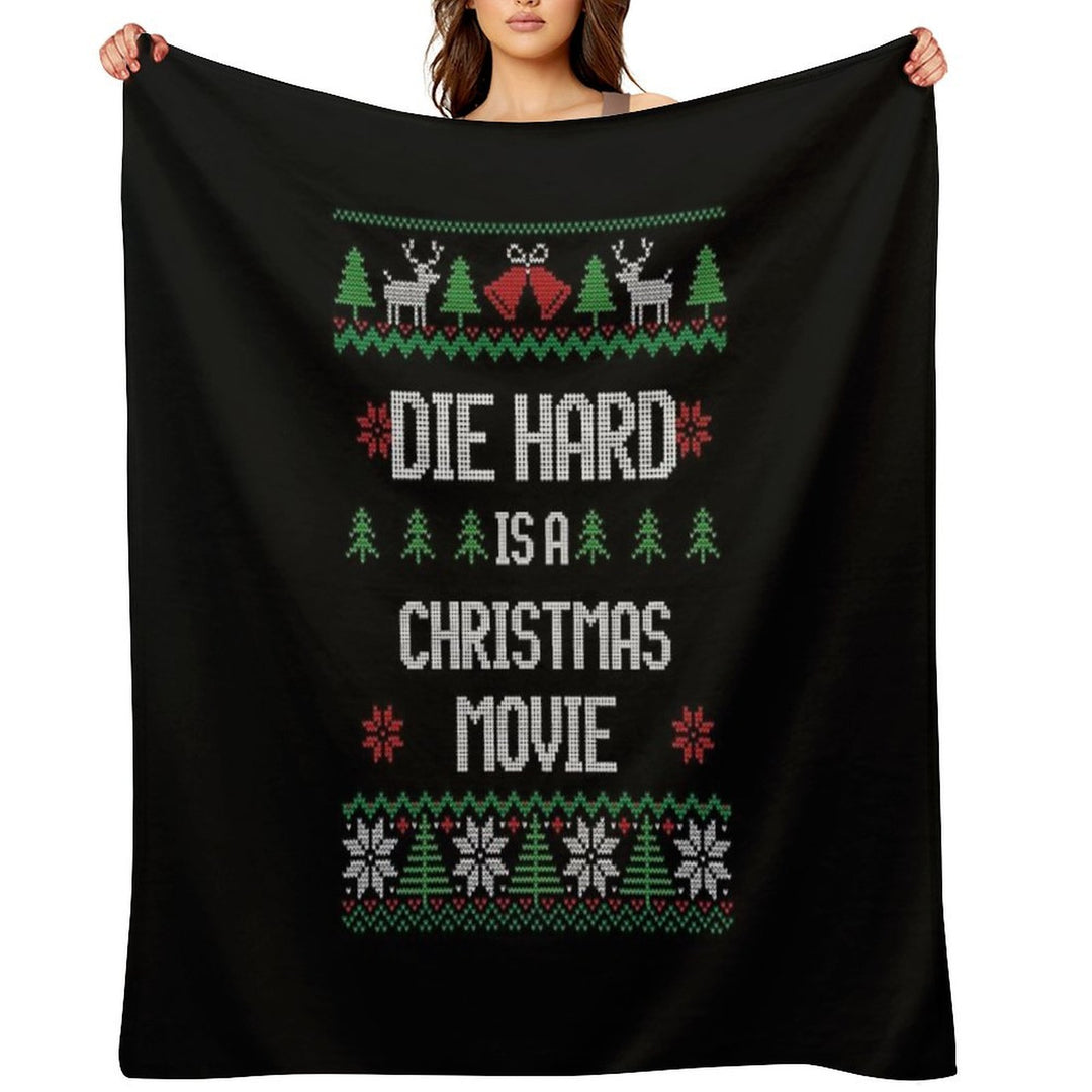Die Hard Is A Christmas Movie Quick-dry Throw Blanket