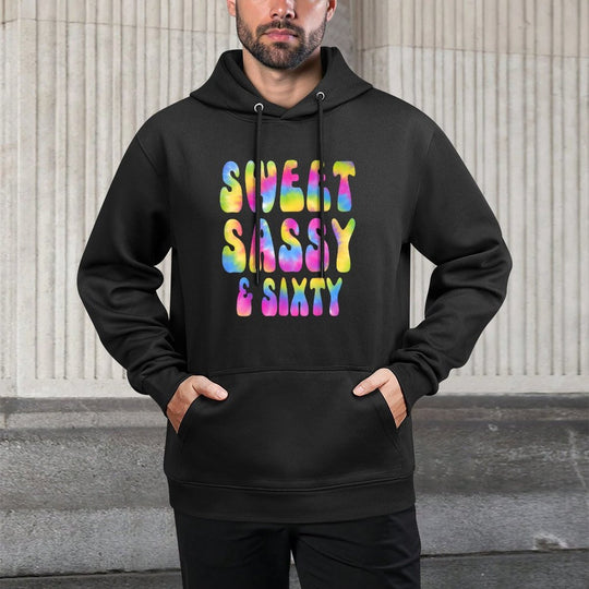 Sweet Sassy And Sixty 60th Birthday Tie Dye 60 Years Old Colorfast Hoodie