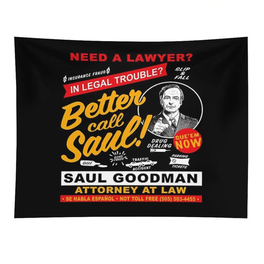 Need A Lawyer Then Call Saul Dks Tapestry
