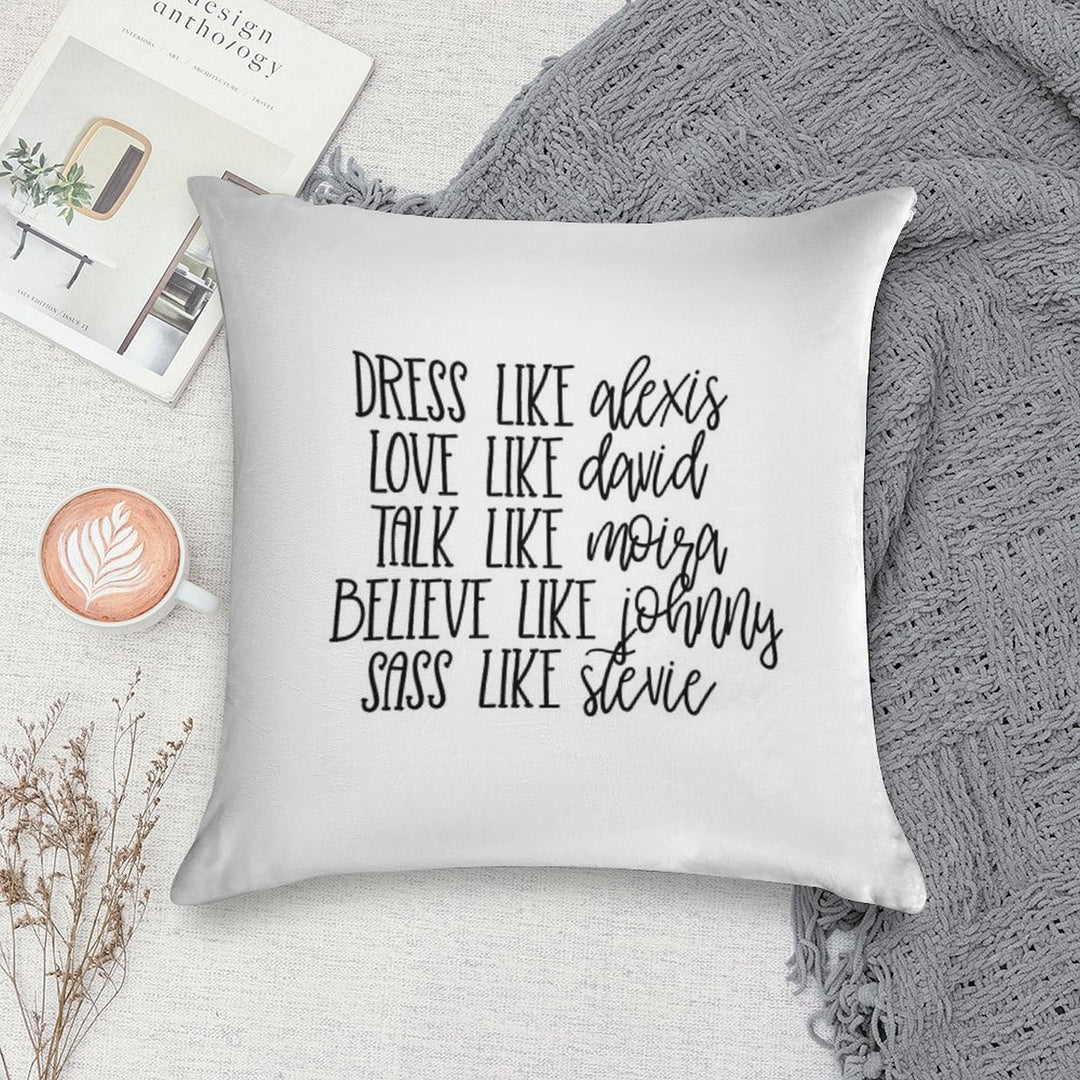 Live Like Schitt's Creek Soft Luxury Feel Throw Pillow