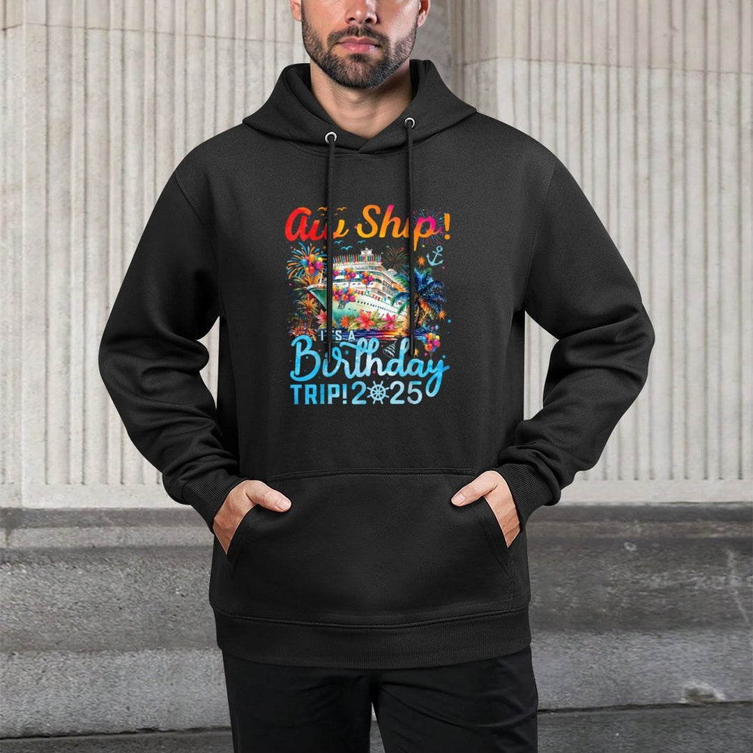 Aw Ship! It's A Birthday Trip Cruise Birthday Vacation 2025 Moisture-Wicking Hoodie