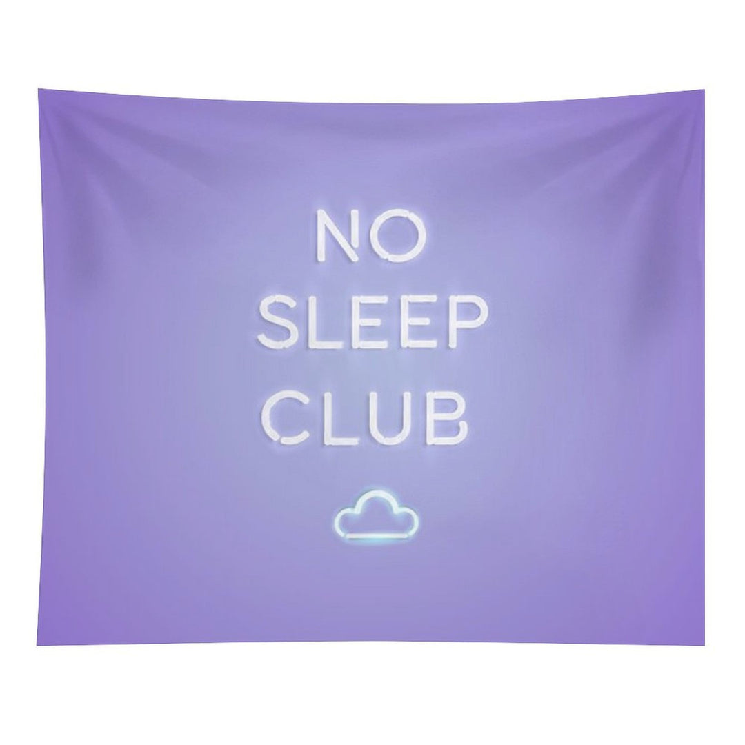 No Sleep Club Tapestry