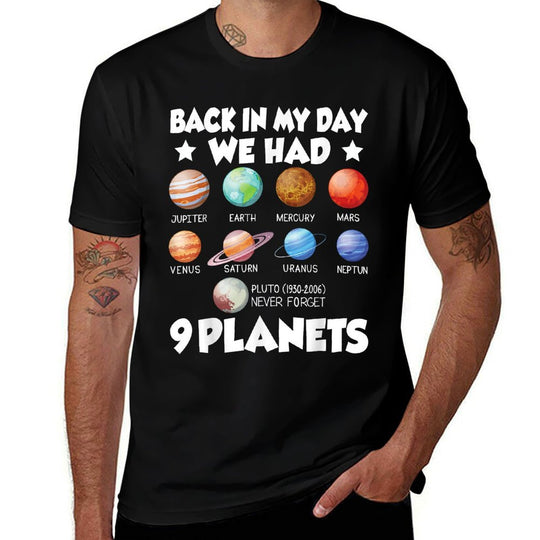 Back In My Day We Had 9 Planets Solar System Astronaut Space  Lightweight T-Shirt