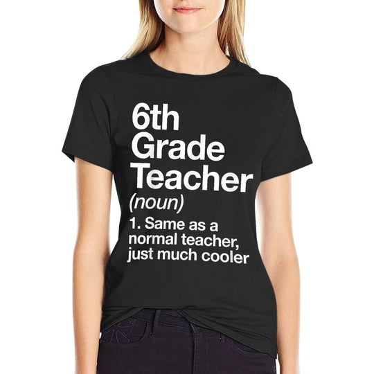 6th Grade Teacher Definition Funny Back To School First Day  Heathered Texture T-Shirt