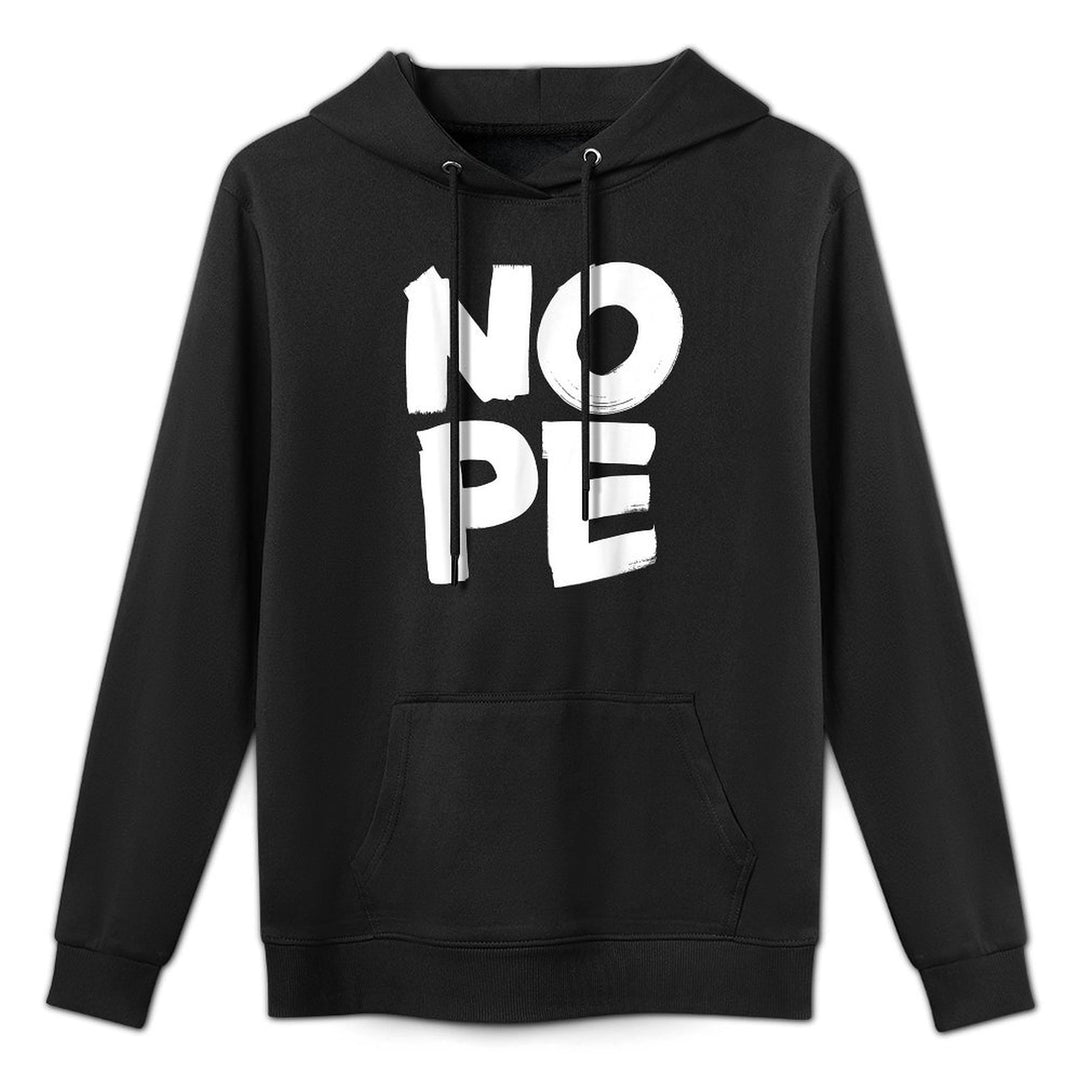 NOPE Unisex Design Hoodie