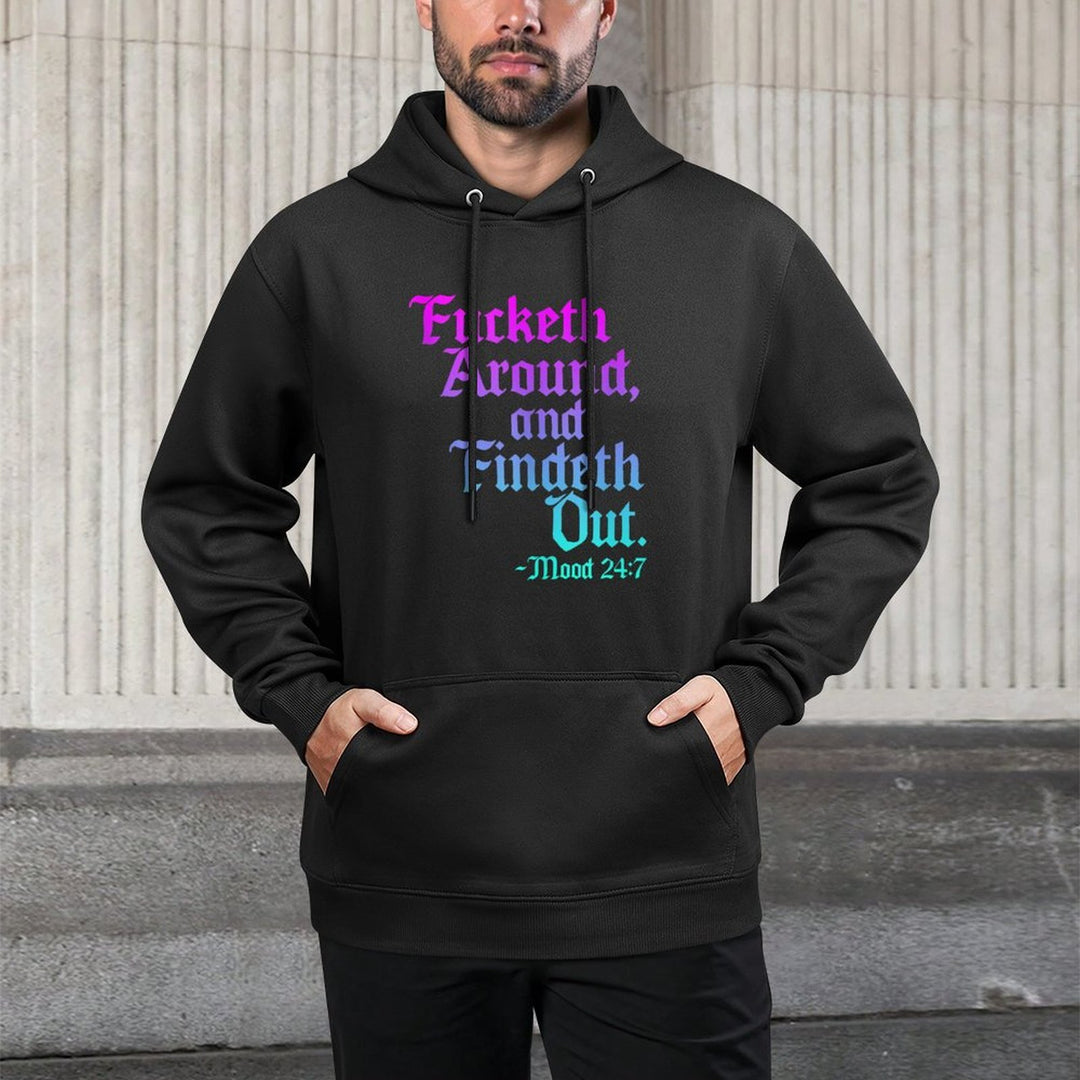 FAFO Funk Around And Find Out All-Day Comfort Hoodie