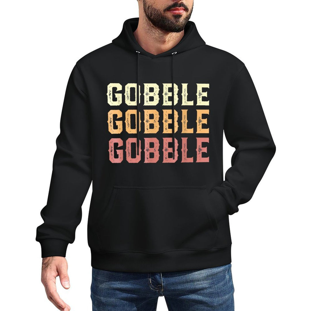 Thanksgiving Turkey Fun Gobble Gobble Gobble Men Boys Adjustable Hood Hoodie