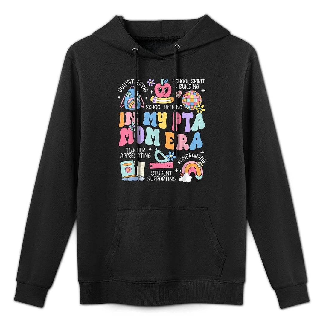 Groovy in My PTA Mom Era Parent Association Organization Versatile Streetwear Hoodie