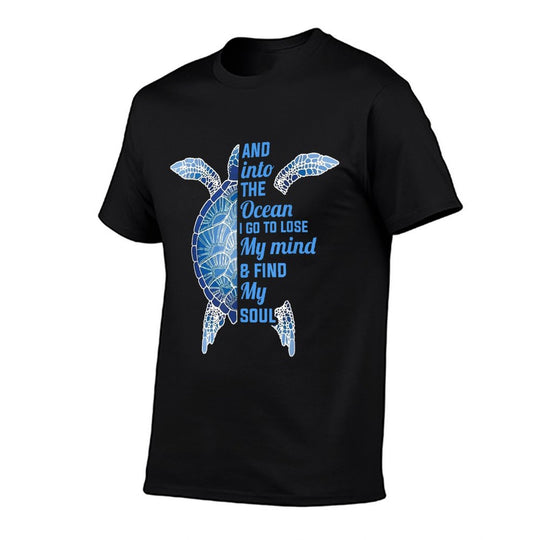 And Into The Ocean I Go To Lose My Mind Find My Soul Turtle  Heathered Texture T-Shirt