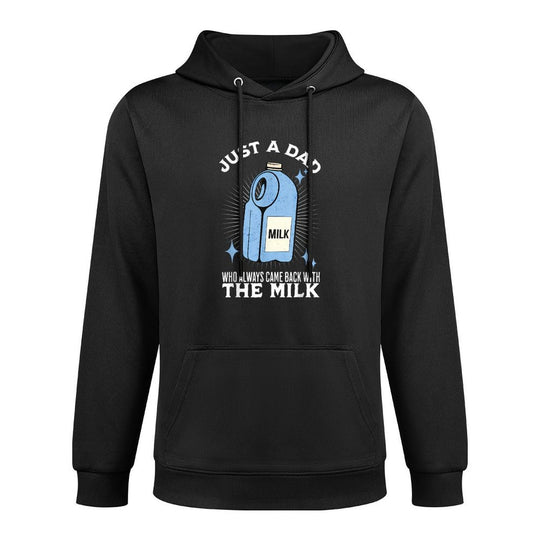 Just A Dad Who Always Came Back With The Milk Funny Versatile Streetwear Hoodie