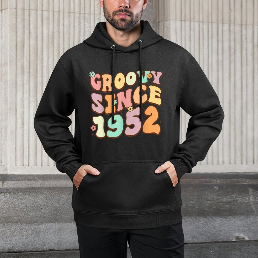Groovy Awesome Since 1952 70 Years Old Funny 70th Birthday Shrink-Resistant Hoodie