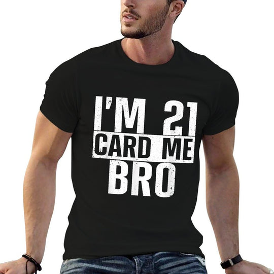 Cool 21st Birthday For Men Boys 21 Year Old Legal Age Adult  Breathable T-Shirt