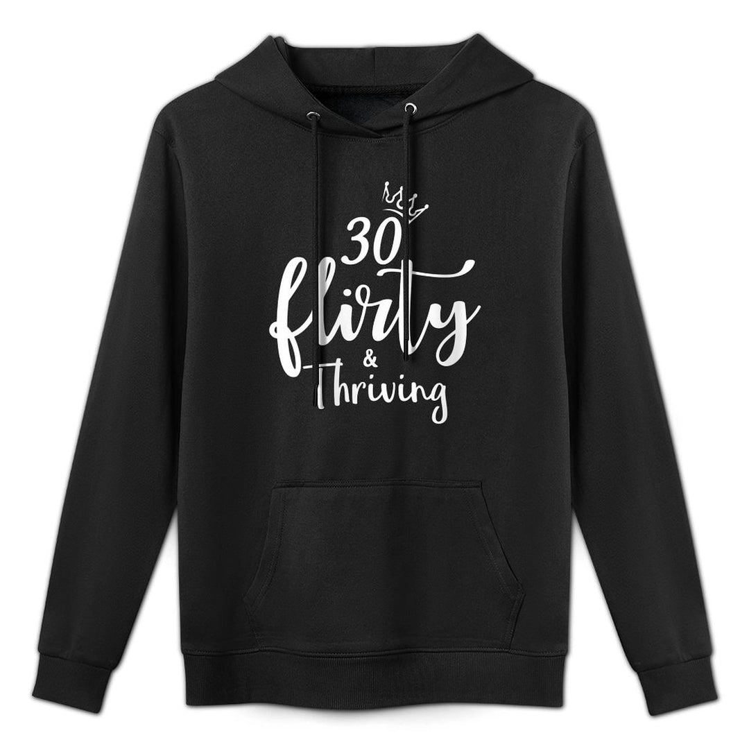 Womens 30 Thirty Flirty & Thriving 30th Birthday Tshirt Born 1990 Kangaroo Pocket Hoodie